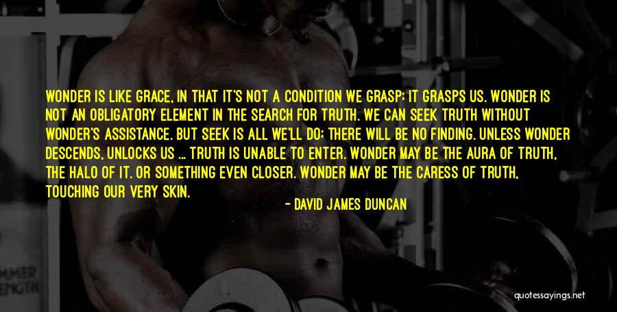 Finding Your Element Quotes By David James Duncan Finding Your Element Quotes By David James Duncan