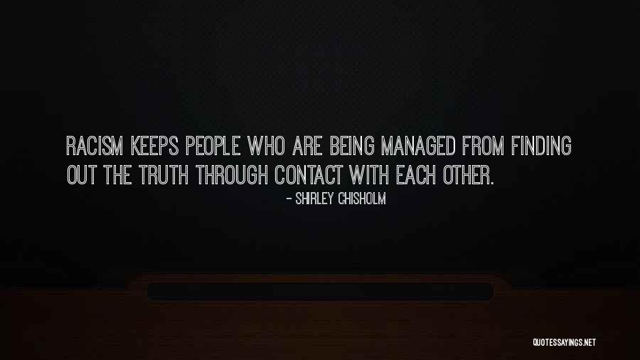 Finding Your Own Truth Quotes By Shirley Chisholm Finding Your Own Truth Quotes By Shirley Chisholm