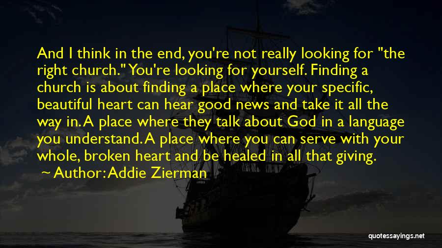 Finding Your Place Quotes By Addie Zierman