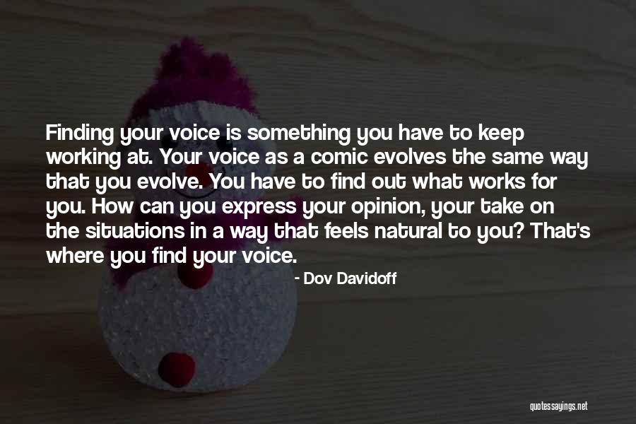 Finding Your Voice Quotes By Dov Davidoff