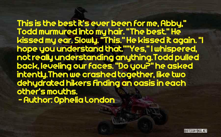 Finding Your Way Back Together Quotes By Ophelia London