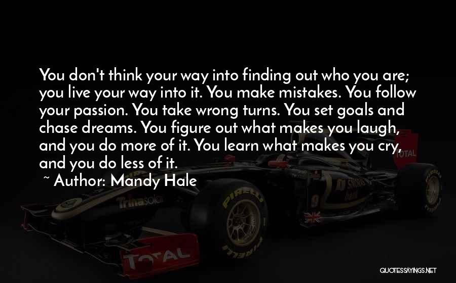 Finding Your Way Out Quotes By Mandy Hale