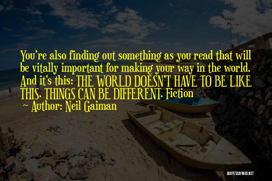 Finding Your Way Out Quotes By Neil Gaiman