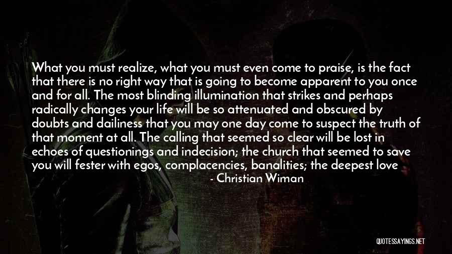 Finding Yourself And Life Quotes By Christian Wiman Finding Yourself And Life Quotes By Christian Wiman