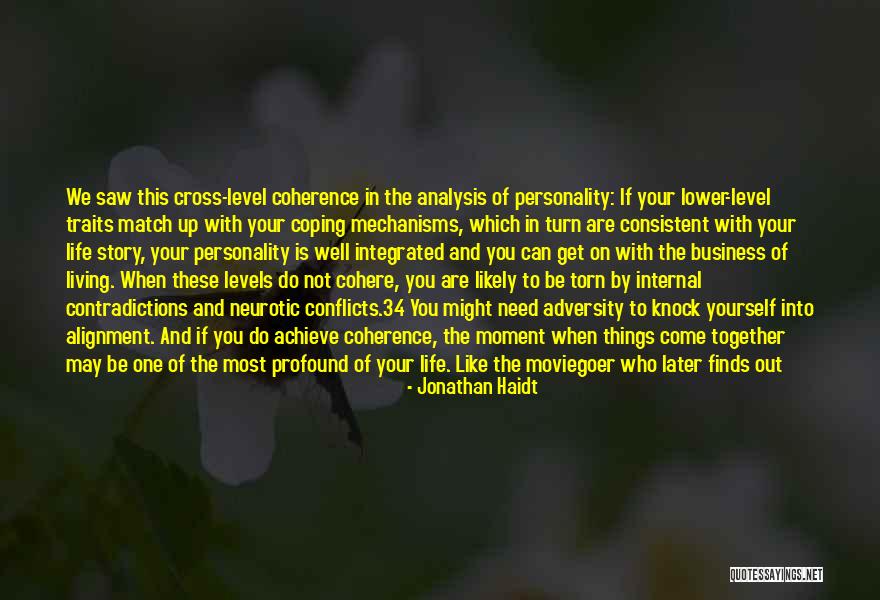 Finding Yourself And Life Quotes By Jonathan Haidt Finding Yourself And Life Quotes By Jonathan Haidt