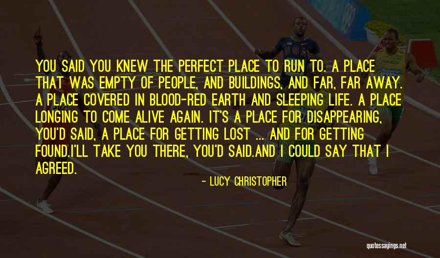 Finding Yourself And Life Quotes By Lucy Christopher Finding Yourself And Life Quotes By Lucy Christopher