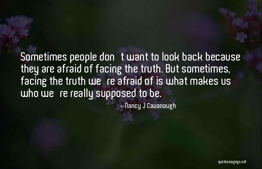 Finding Yourself And Realizing Quotes By Nancy J Cavanaugh Finding Yourself And Realizing Quotes By Nancy J Cavanaugh