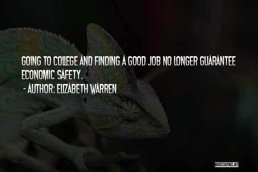 Finding Yourself In College Quotes By Elizabeth Warren