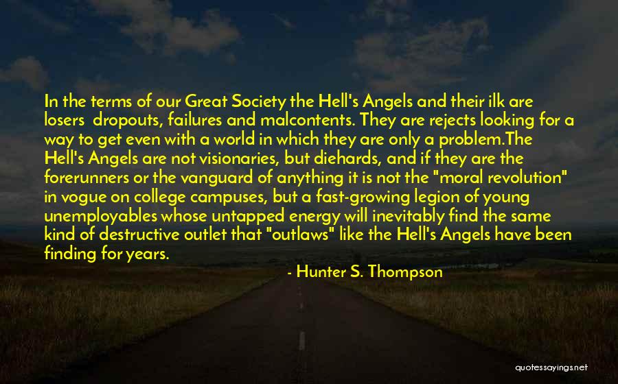 Finding Yourself In College Quotes By Hunter S. Thompson Finding Yourself In College Quotes By Hunter S. Thompson