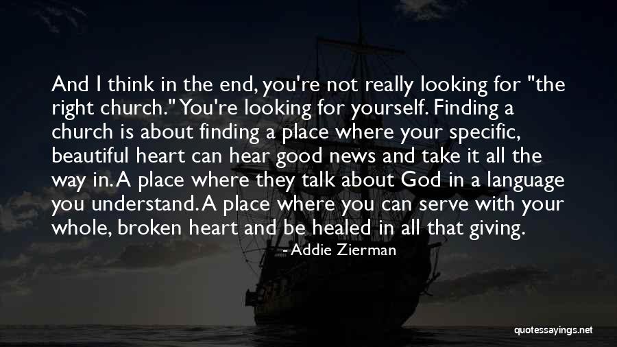 Finding Yourself In God Quotes By Addie Zierman