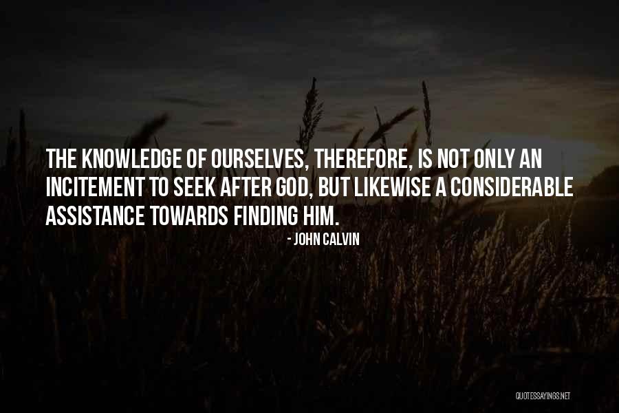 Finding Yourself In God Quotes By John Calvin