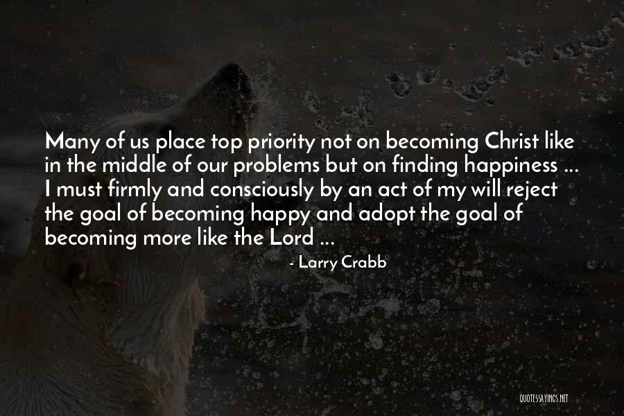 Finding Yourself In The Middle Of Nowhere Quotes By Larry Crabb Finding Yourself In The Middle Of Nowhere Quotes By Larry Crabb