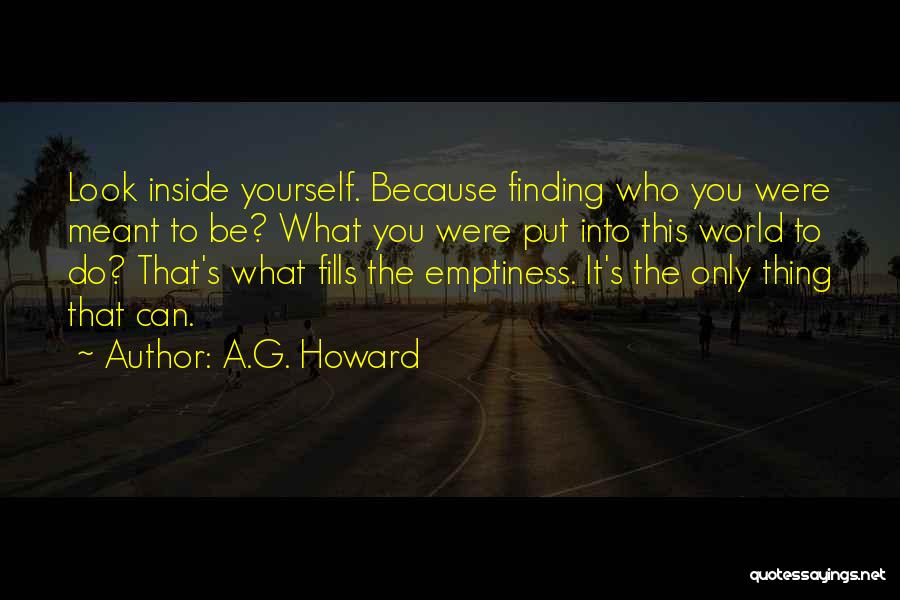 Finding Yourself Quotes By A.G. Howard