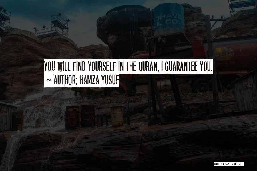 Finding Yourself Quotes By Hamza Yusuf