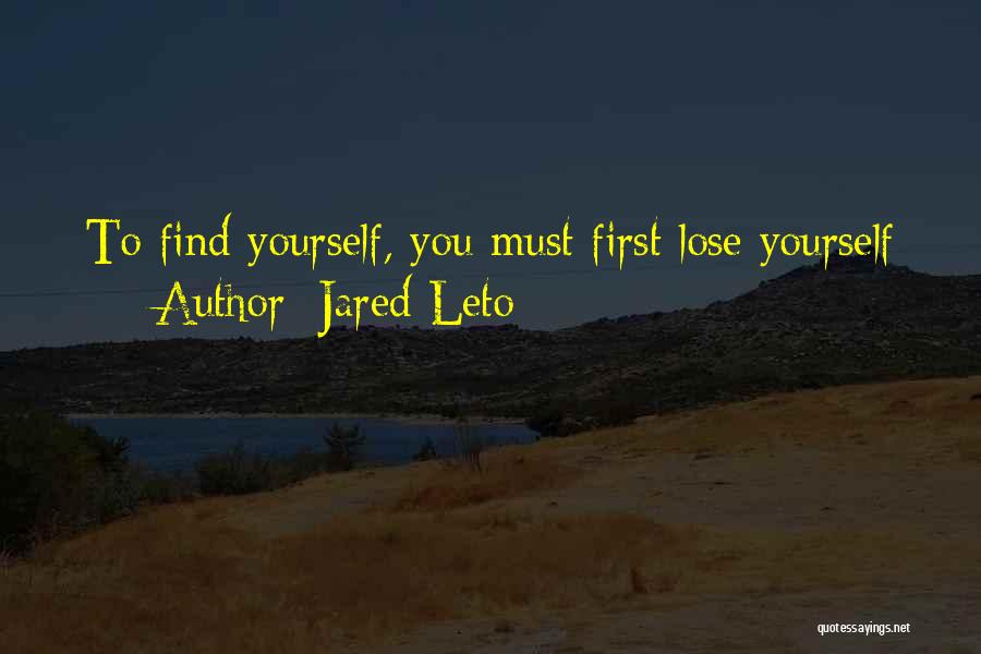Finding Yourself Quotes By Jared Leto