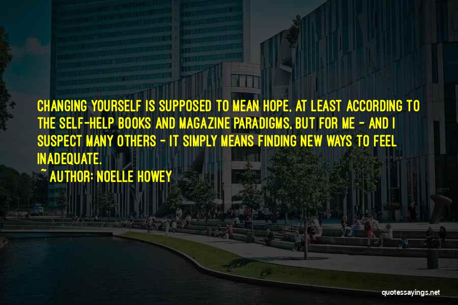 Finding Yourself Quotes By Noelle Howey