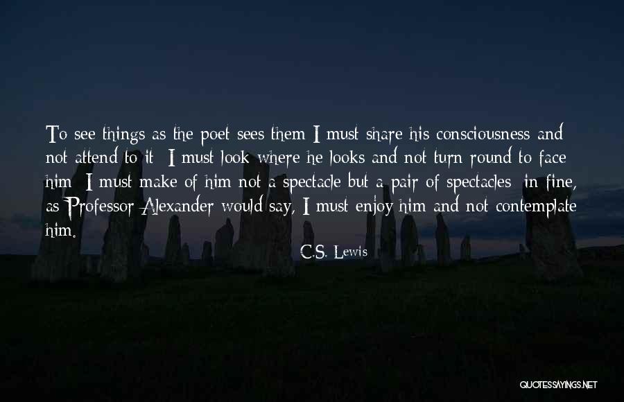 Fine Art Quotes By C.S. Lewis Fine Art Quotes By C.S. Lewis