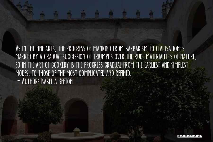 Fine Arts Quotes By Isabella Beeton