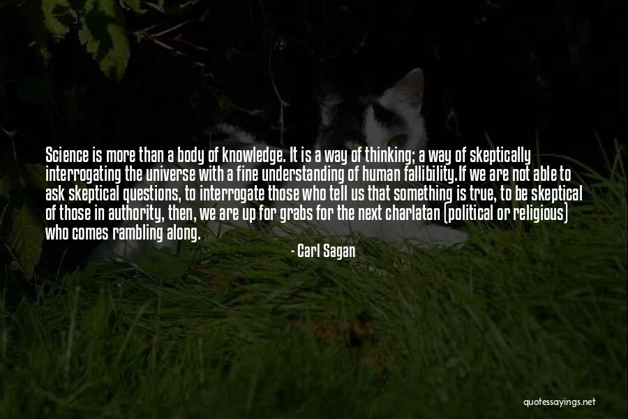 Fine Be That Way Quotes By Carl Sagan