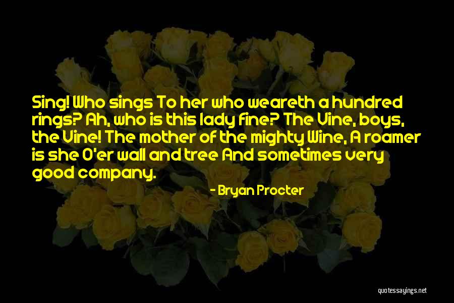 Fine Lady Quotes By Bryan Procter