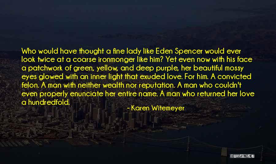 Fine Lady Quotes By Karen Witemeyer