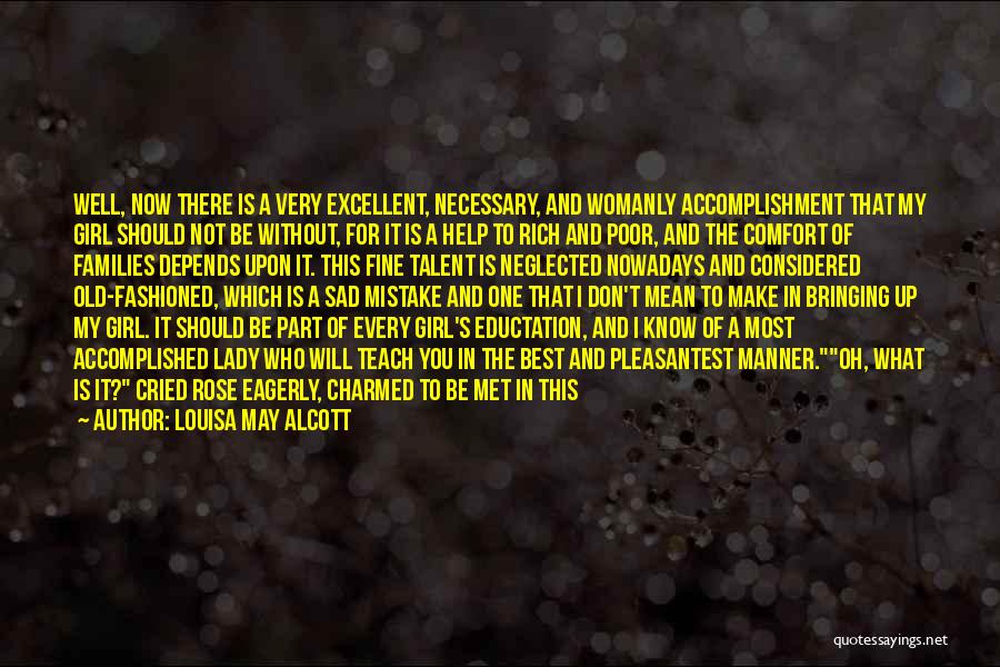 Fine Lady Quotes By Louisa May Alcott