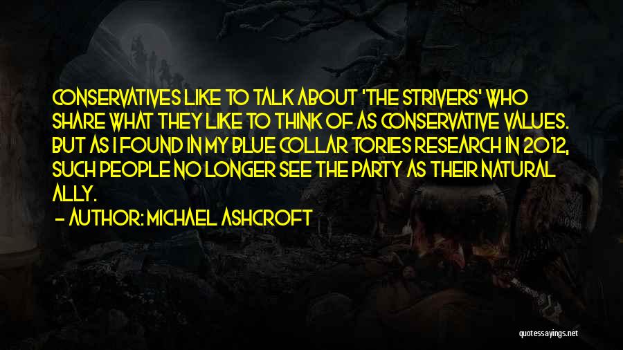 Fine Line Of Caring And Gossiping Quotes By Michael Ashcroft