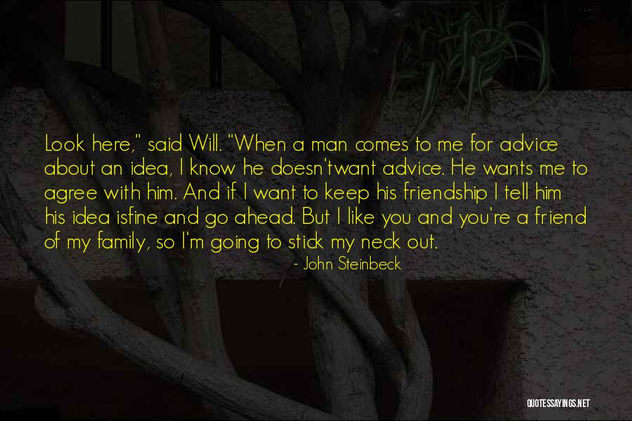 Fine Man Quotes By John Steinbeck