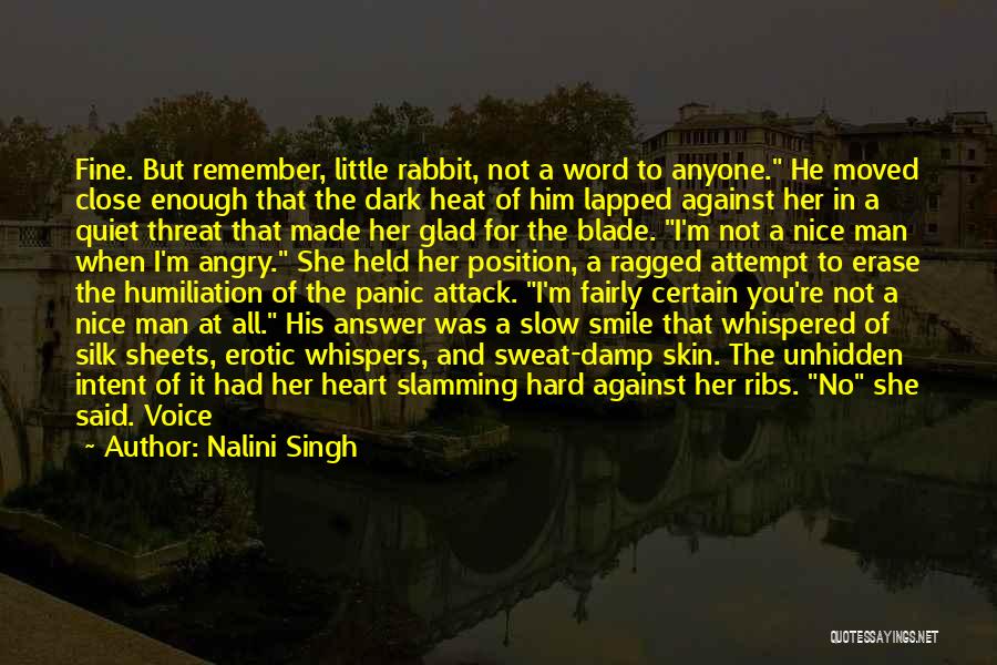 Fine Man Quotes By Nalini Singh