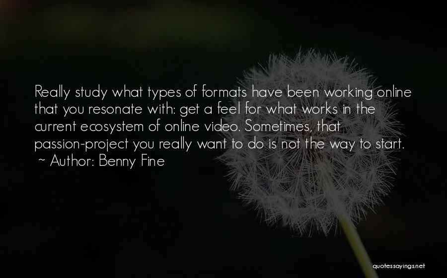 Fine Quotes By Benny Fine