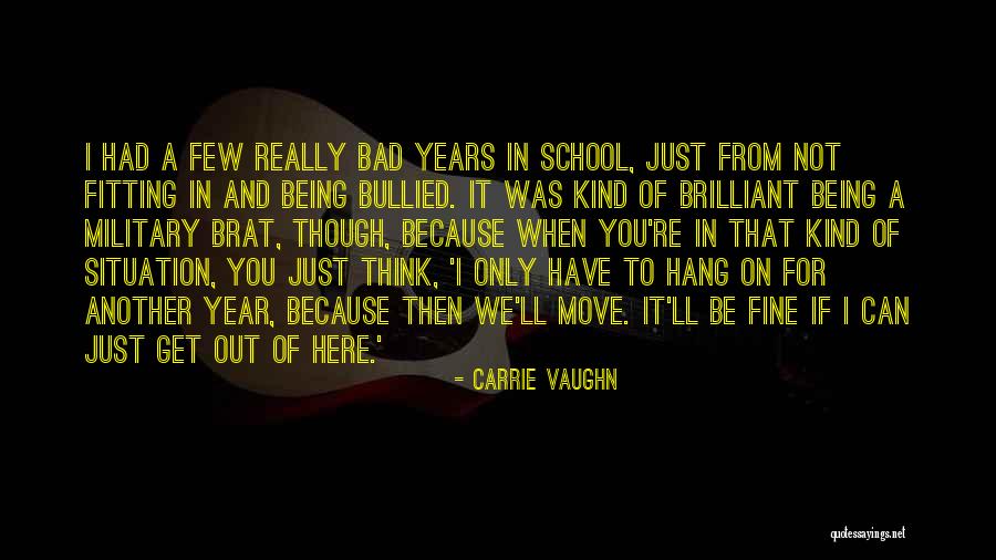 Fine Then Quotes By Carrie Vaughn Fine Then Quotes By Carrie Vaughn