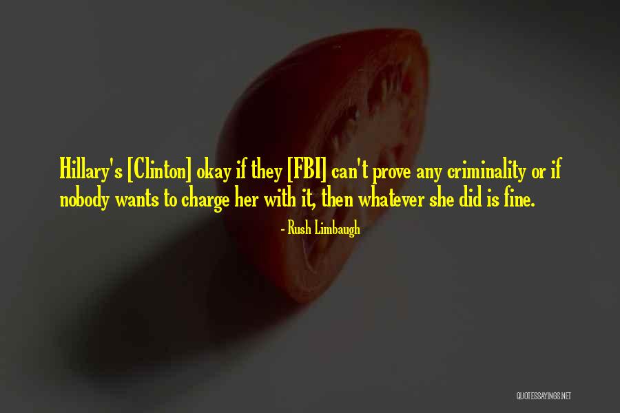 Fine Then Quotes By Rush Limbaugh Fine Then Quotes By Rush Limbaugh