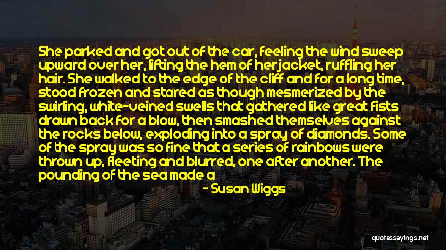 Fine Then Quotes By Susan Wiggs Fine Then Quotes By Susan Wiggs