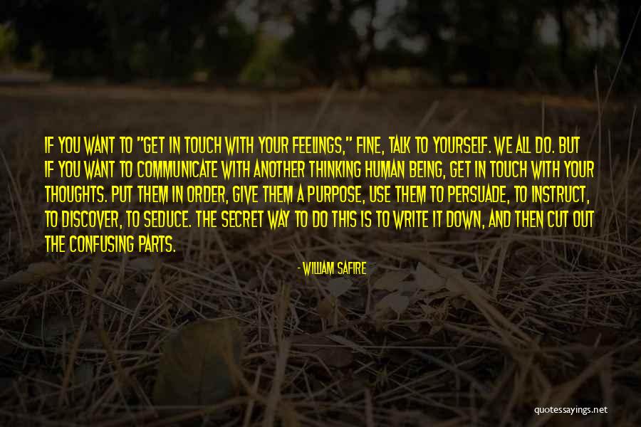 Fine Then Quotes By William Safire Fine Then Quotes By William Safire