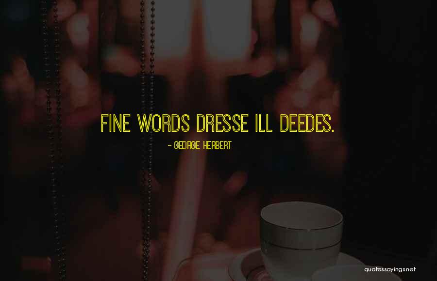 Fine With Or Without You Quotes By George Herbert Fine With Or Without You Quotes By George Herbert