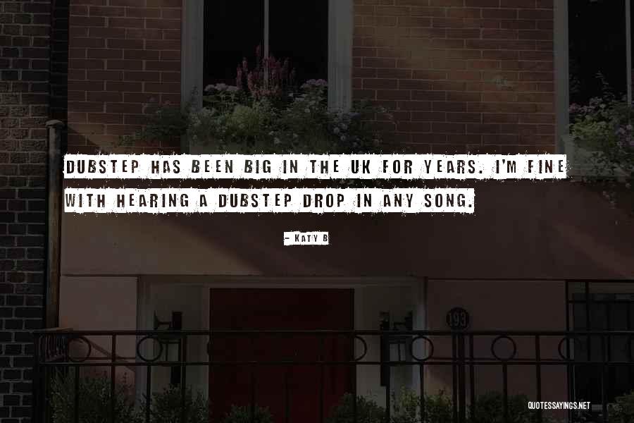 Fine With Or Without You Quotes By Katy B Fine With Or Without You Quotes By Katy B