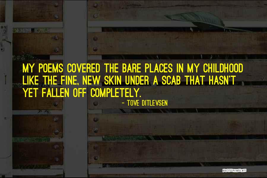 Fine With Or Without You Quotes By Tove Ditlevsen Fine With Or Without You Quotes By Tove Ditlevsen
