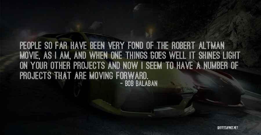 Fineman Chloe Quotes By Bob Balaban Fineman Chloe Quotes By Bob Balaban