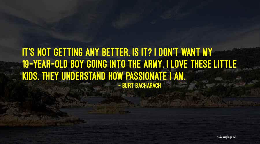 Fineman Chloe Quotes By Burt Bacharach Fineman Chloe Quotes By Burt Bacharach