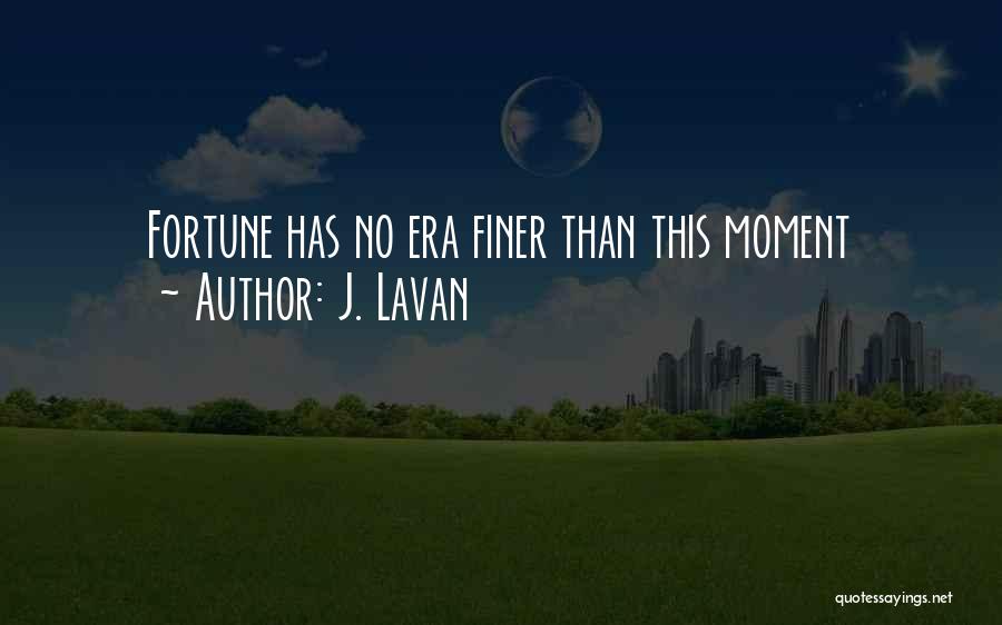 Finer Than Quotes By J. Lavan