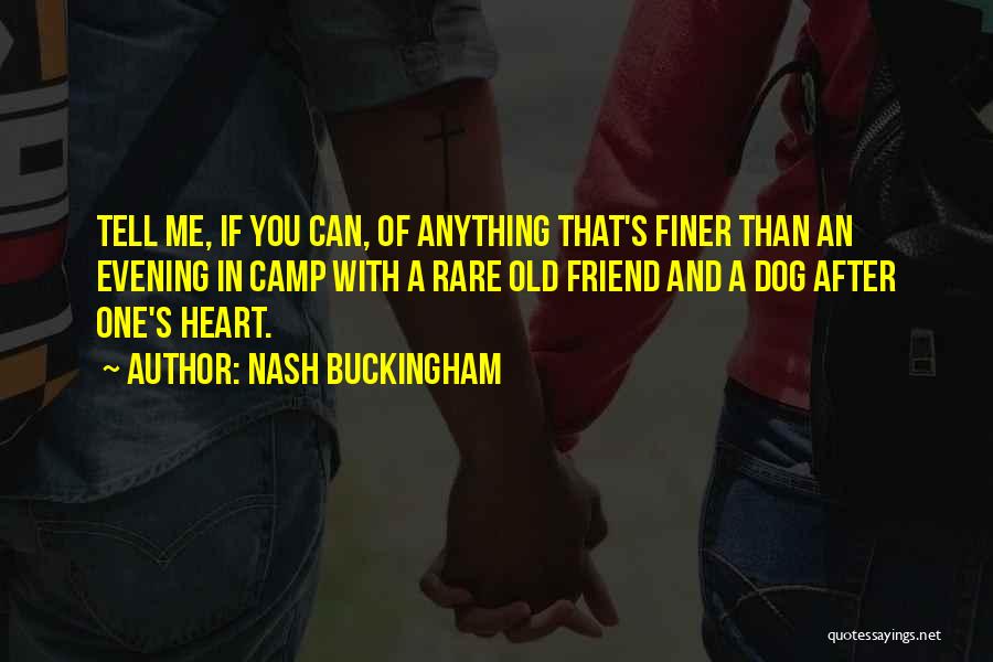 Finer Than Quotes By Nash Buckingham