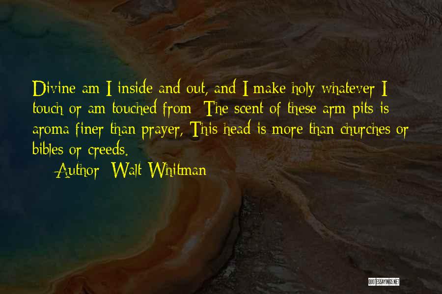 Finer Than Quotes By Walt Whitman