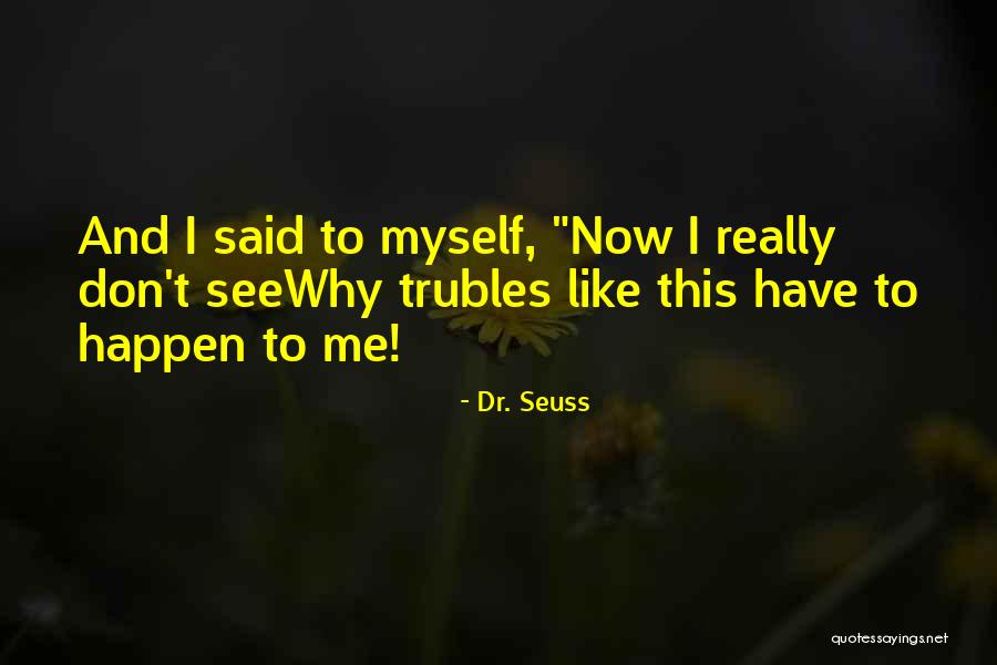Finery And Finishes Quotes By Dr. Seuss Finery And Finishes Quotes By Dr. Seuss