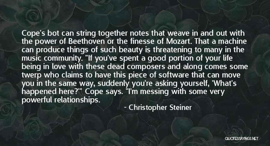 Finesse Quotes By Christopher Steiner