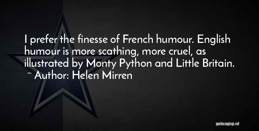 Finesse Quotes By Helen Mirren