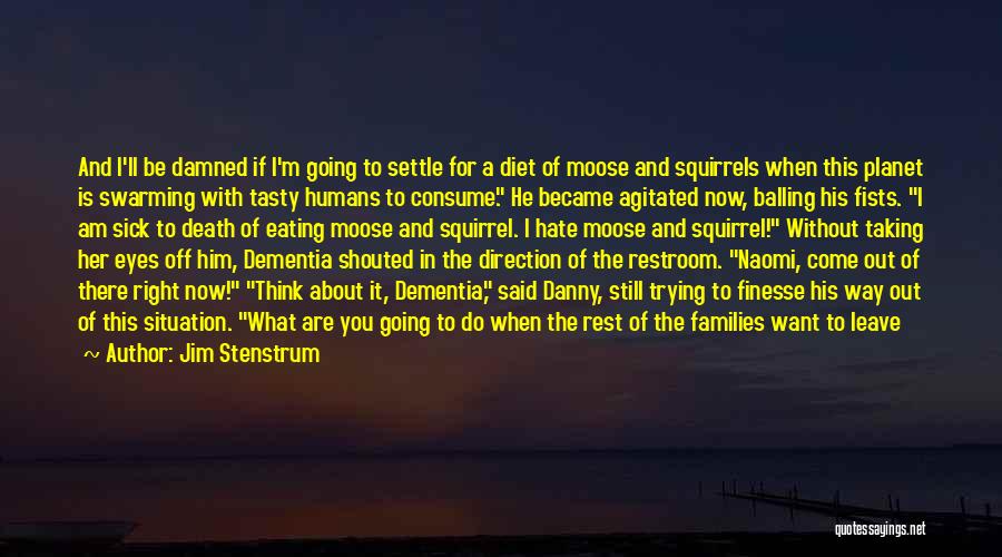 Finesse Quotes By Jim Stenstrum Finesse Quotes By Jim Stenstrum