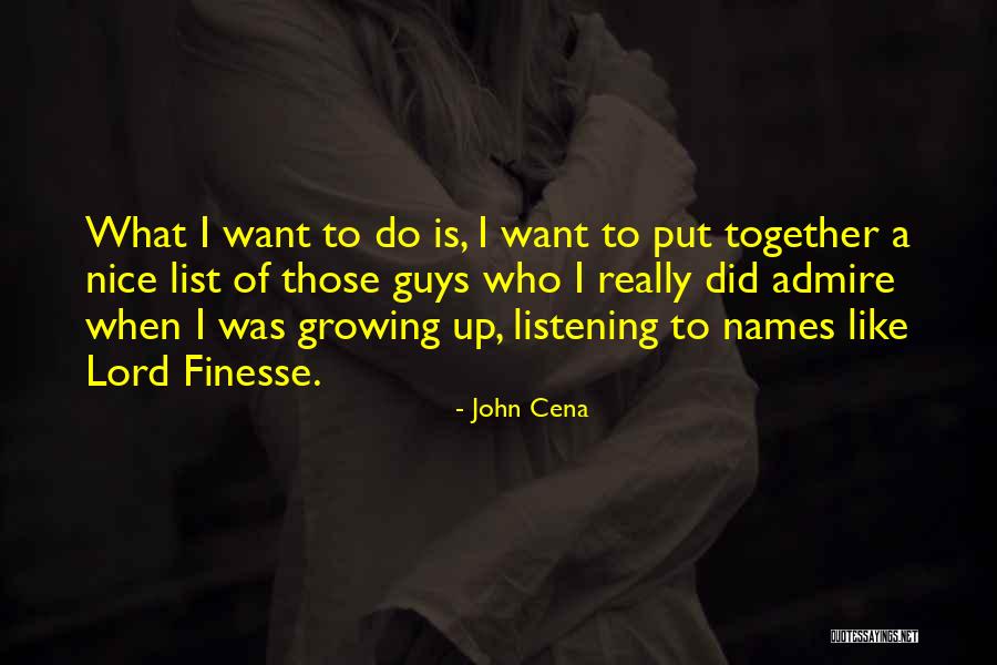 Finesse Quotes By John Cena