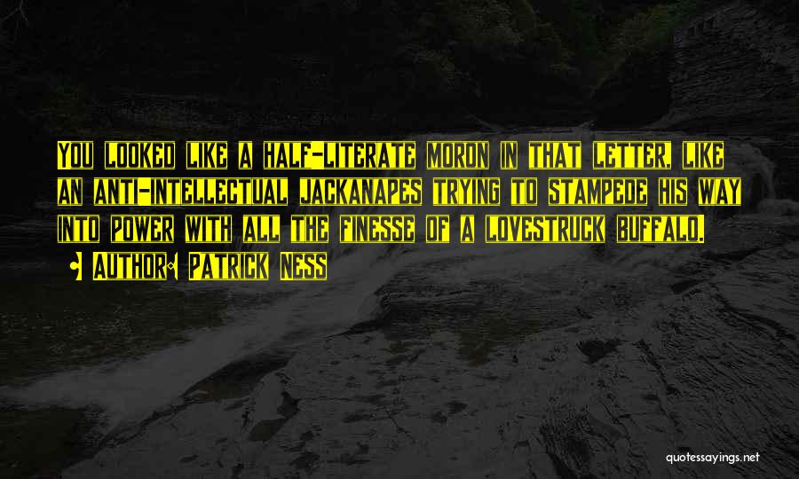 Finesse Quotes By Patrick Ness