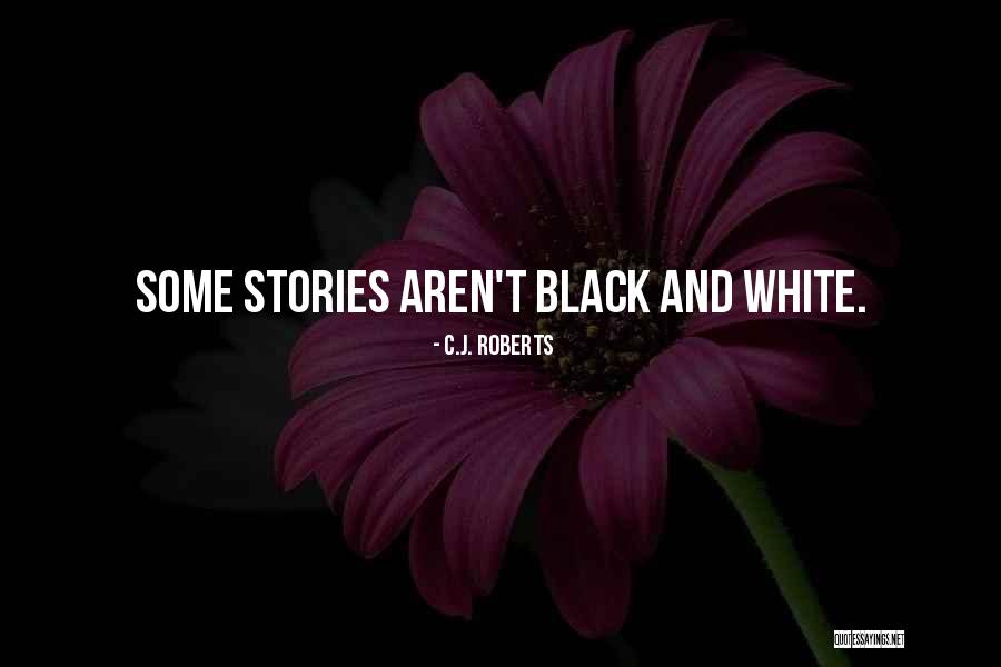 Finessers Quotes By C.J. Roberts Finessers Quotes By C.J. Roberts