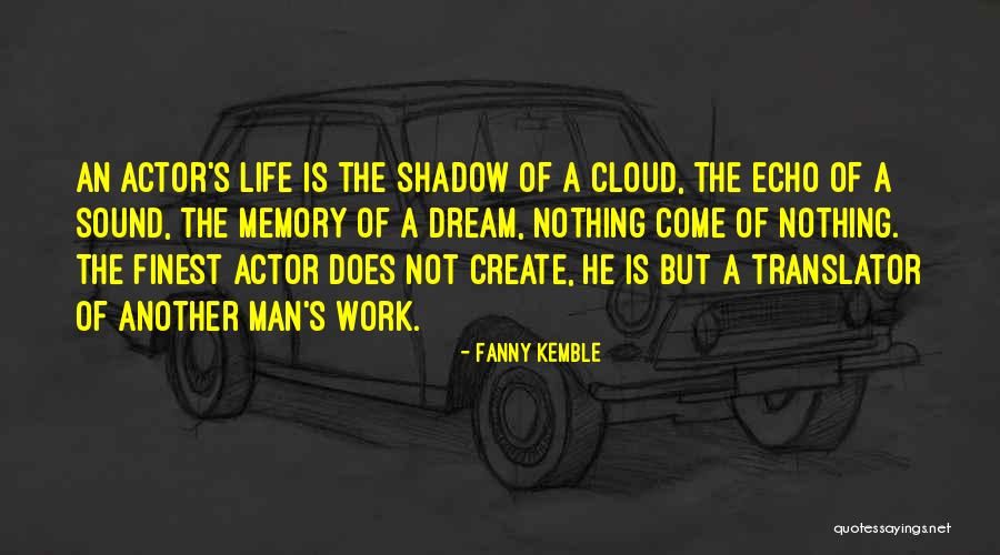 Finest Life Quotes By Fanny Kemble Finest Life Quotes By Fanny Kemble